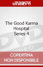 The Good Karma Hospital Series 4 dvd