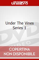 Under The Vines Series 1 dvd