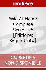 Wild At Heart: Complete Series 1-5 [Edizione: Regno Unito] dvd