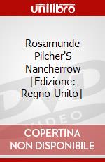Rosamunde Pilcher'S Nancherrow [Edizione: Regno Unito] dvd