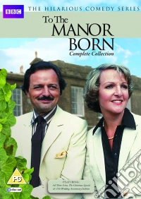 To The Manor Born - Featuring The First Ever Episode dvd