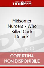 Midsomer Murders - Who Killed Cock Robin? dvd