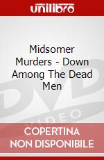 Midsomer Murders - Down Among The Dead Men dvd