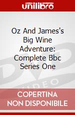 Oz And James's Big Wine Adventure: Complete Bbc Series One dvd