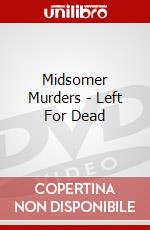 Midsomer Murders - Left For Dead dvd