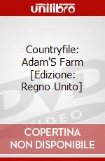 Countryfile: Adam'S Farm [Edizione: Regno Unito] dvd