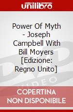 Power Of Myth - Joseph Campbell With Bill Moyers [Edizione: Regno Unito] dvd