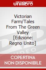 Victorian Farm/Tales From The Green Valley [Edizione: Regno Unito] dvd