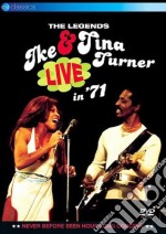 Ike & Tina Turner - Legends Live In '71 (The) [Edizione: Regno Unito] dvd