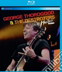 (Blu-Ray Disk) George Thorogood & The Destroyers - Live At Montreux 2013 brd