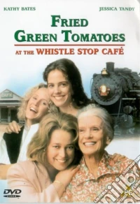 Fried Green Tomatoes At The Whistle Stop Cafe dvd