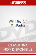 Will Hay Oh Mr.Porter dvd