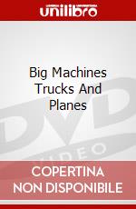 Big Machines Trucks And Planes dvd