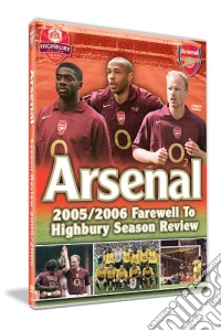 Arsenal Fc: End Of Season Review 2005/2006 dvd