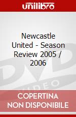 Newcastle United - Season Review 2005 / 2006 dvd