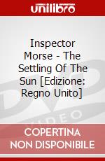 Inspector Morse - The Settling Of The Sun [Edizione: Regno Unito] dvd