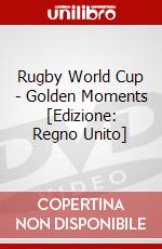 Rugby World Cup - Golden Moments [Edizione: Regno Unito] dvd