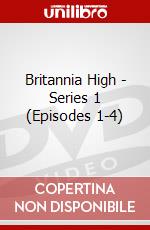 Britannia High - Series 1 (Episodes 1-4) dvd
