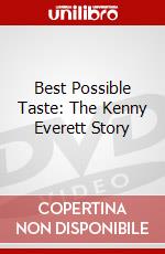 Best Possible Taste: The Kenny Everett Story dvd