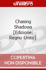 Chasing Shadows dvd