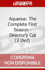 Aquarius: The Complete First Season - Director's Cut (3 Dvd) dvd