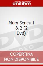 Mum Series 1 & 2 (2 Dvd) dvd