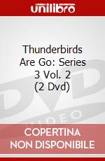 Thunderbirds Are Go: Series 3 Vol. 2 (2 Dvd) dvd