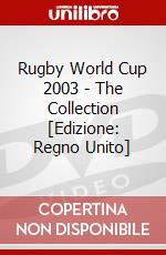 Rugby World Cup 2003 - The Collection [Edizione: Regno Unito] dvd