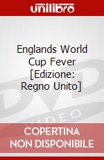 Englands World Cup Fever [Edizione: Regno Unito] dvd