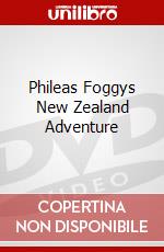 Phileas Foggys New Zealand Adventure dvd
