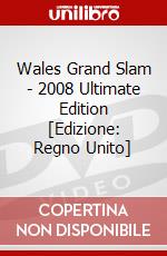 Wales Grand Slam - 2008 Ultimate Edition [Edizione: Regno Unito] dvd