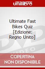 Ultimate Fast Bikes Quiz [Edizione: Regno Unito] dvd