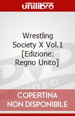 Wrestling Society X Vol.1 [Edizione: Regno Unito] dvd