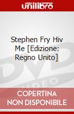 Stephen Fry Hiv Me [Edizione: Regno Unito] dvd