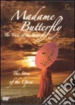 Giacomo Puccini. Madama Butterfly. The Trace of the Butterfly dvd