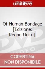Of Human Bondage [Edizione: Regno Unito] dvd
