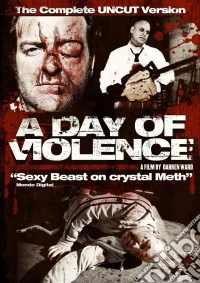A Day Of Violence - Uncut dvd