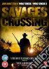 Savages Crossing [Edizione: Regno Unito] dvd