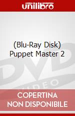 (Blu-Ray Disk) Puppet Master 2 brd