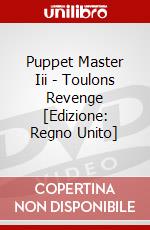 Puppet Master Iii - Toulons Revenge [Edizione: Regno Unito] dvd