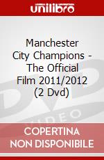 Manchester City Champions - The Official Film 2011/2012 (2 Dvd) dvd