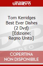 Tom Kerridges Best Ever Dishes (2 Dvd) [Edizione: Regno Unito] dvd