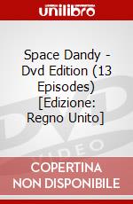 Space Dandy - Dvd Edition (13 Episodes) [Edizione: Regno Unito] dvd