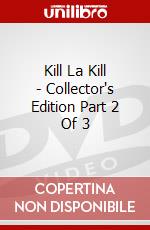 Kill La Kill - Collector's Edition Part 2 Of 3 dvd