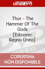 Thor - The Hammer Of The Gods [Edizione: Regno Unito] dvd