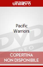 Pacific Warriors dvd