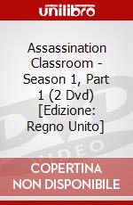Assassination Classroom - Season 1, Part 1 (2 Dvd) [Edizione: Regno Unito] dvd