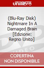 (Blu-Ray Disk) Nightmare In A Damaged Brain [Edizione: Regno Unito] brd