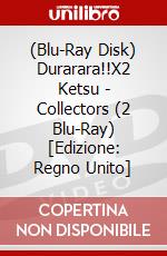 (Blu-Ray Disk) Durarara!!X2 Ketsu - Collectors (2 Blu-Ray) [Edizione: Regno Unito] brd