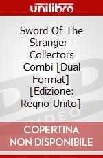 Sword Of The Stranger - Collectors Combi [Dual Format] [Edizione: Regno Unito] dvd
